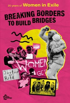 portada Breaking Borders to Build Bridges: 20 Years of Women in Exile