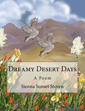 portada Dreamy Desert Days: A Poem (en Inglés)