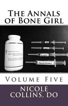 portada The Annals of Bone Girl: Volume Five (en Inglés)
