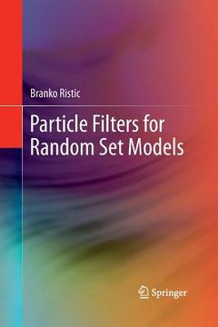 portada Particle Filters for Random Set Models (en Inglés)