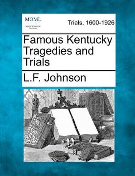 portada famous kentucky tragedies and trials (en Inglés)