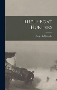 portada The U-boat Hunters (in English)