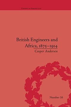 portada British Engineers and Africa, 1875-1914