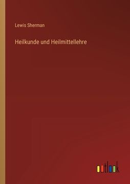 portada Heilkunde und Heilmittellehre (in German)