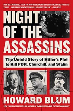 portada The Night of the Assassins: Hitler's Plot to Kill Fdr, Churchill, and Stalin (en Inglés)
