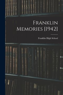 portada Franklin Memories [1942] (in English)