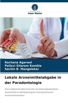 portada Lokale Arzneimittelabgabe in der Parodontologie (en Alemán)