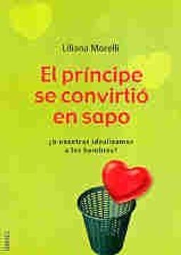 Libro Principe Se Convirtio En Sapo El Morelli L ISBN Comprar En Buscalibre