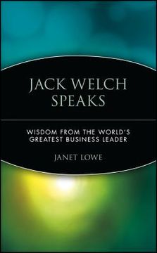 portada jack welch speaks: wisdom from the world's greatest business leader (en Inglés)