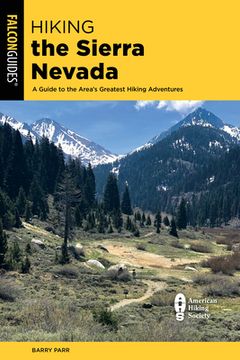 portada Hiking the Sierra Nevada (Regional Hiking Series) (en Inglés)