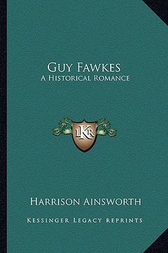 portada guy fawkes: a historical romance