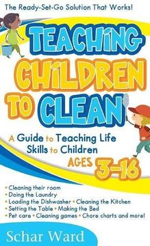 portada Teaching Children to Clean: The Ready-Set-Go Solution That Works! 