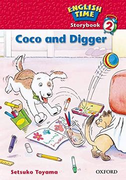 portada English Time 2: Storybook: Coco and Digger (en Inglés)