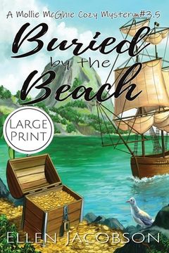 portada Buried by the Beach: A Mollie McGhie Cozy Mystery Short Story (Large Print) 