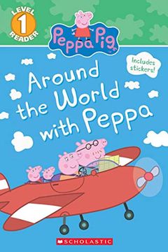 portada Around the World With Peppa (Scholastic Readers) (en Inglés)