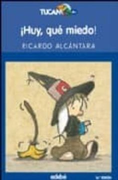 portada Huy, que Miedo! (Tucan Azul) (in Spanish)