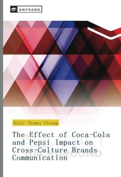 portada The Effect of Coca-Cola and Pepsi Impact on Cross-Culture Brands Communication