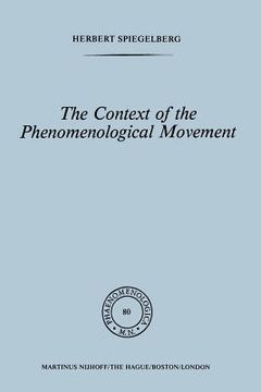 portada the context of the phenomenological movement (en Inglés)