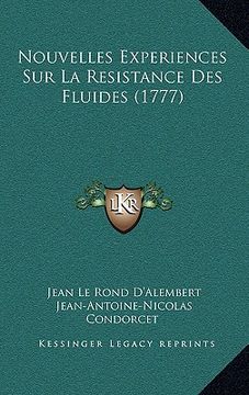 portada Nouvelles Experiences Sur La Resistance Des Fluides (1777) (in French)