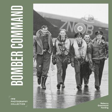 portada Bomber Command: Iwm Photography Collection (en Inglés)