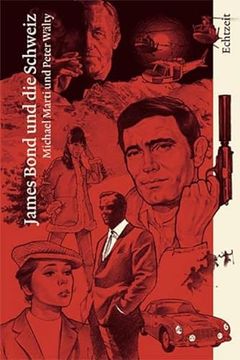 portada James Bond und die Schweiz (en Alemán)