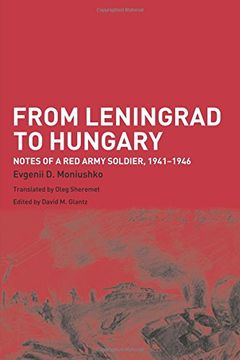 portada From Leningrad to Hungary: Notes of a red Army Soldier, 1941-1946 (Soviet (Russian) Study of War) (en Inglés)