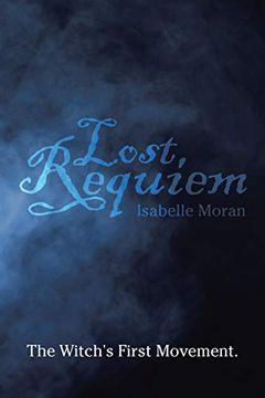 portada Lost Requiem: The Witch's First Movement. (en Inglés)