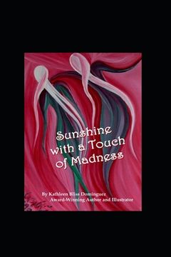 portada Sunshine With a Touch of Madness: Part I The Roller Coaster of Mental Illness