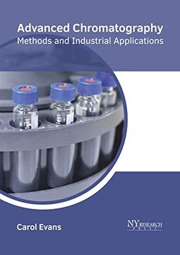 portada Advanced Chromatography: Methods and Industrial Applications (en Inglés)