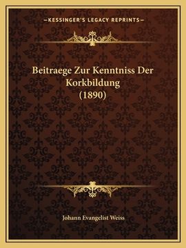 portada Beitraege Zur Kenntniss Der Korkbildung (1890) (in German)