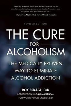 portada the cure for alcoholism: the medically proven way to eliminate alcohol addiction