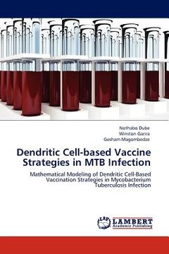 portada dendritic cell-based vaccine strategies in mtb infection (in English)