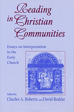 portada Reading in Christian Communities: Essays on Interpretation in the Early Church (Christianity and Judaism in Antiquity) 
