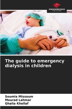 portada The guide to emergency dialysis in children (en Inglés)