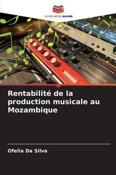 portada Rentabilité de la production musicale au Mozambique (in French)