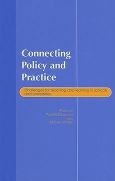 portada connecting policy and practice: challenges for teaching and learning in schools and universities (en Inglés)