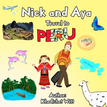 portada Nick and Aya Travel to Peru