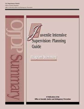 portada Juvenile Intensive Supervision: Planning Guide (en Inglés)