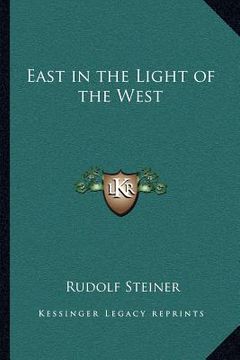 portada east in the light of the west (en Inglés)