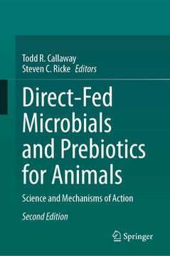 portada Direct-Fed Microbials and Prebiotics for Animals: Science and Mechanisms of Action (in English)