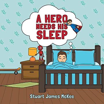 portada A Hero Needs his Sleep (en Inglés)