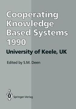 portada ckbs '90: proceedings of the international working conference on cooperating knowledge based systems, 3-5 october 1990, universi (en Inglés)