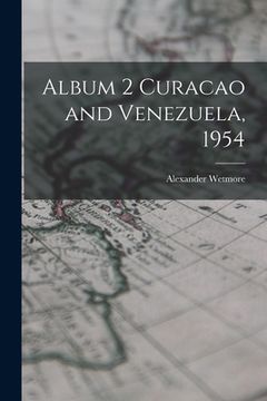 portada Album 2 Curacao and Venezuela, 1954 (in English)
