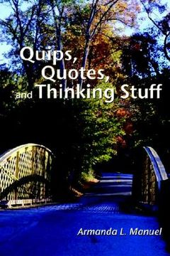 portada quips, quotes and thinking stuff (en Inglés)
