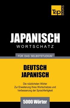 portada Japanischer Wortschatz für das Selbststudium - 5000 Wörter (German Edition)