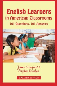 portada English Learners in American Classrooms: 101 Questions, 101 Answers
