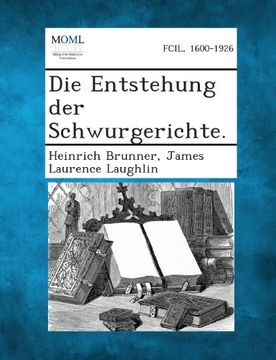 portada Die Entstehung Der Schwurgerichte. (German Edition)