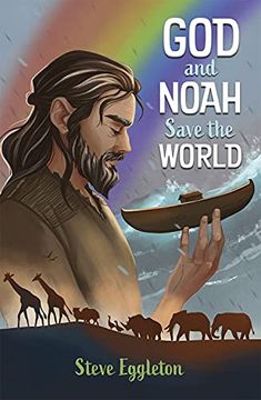 portada God and Noah Save the World (in English)