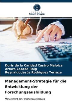portada Management-Strategie für die Entwicklung der Forschungsausbildung (en Alemán)