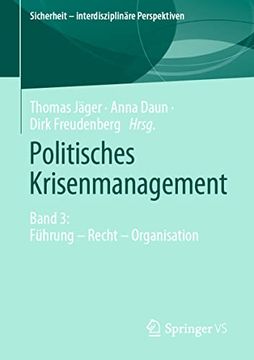 portada Politisches Krisenmanagement: Band 3: Führung – Recht – Organisation (en Alemán)